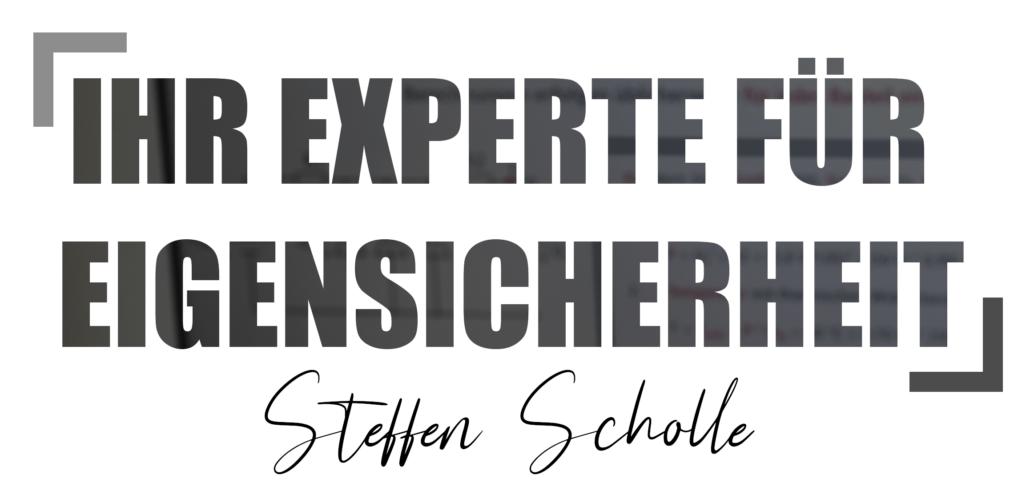 Ihr Experte für Eigensicherheit